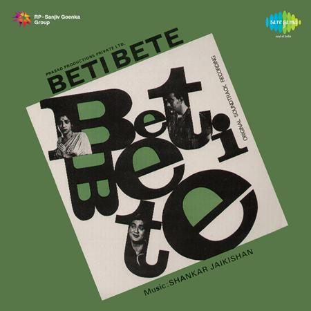 Shankar Jaikishan - Beti Bete - Zortam Music