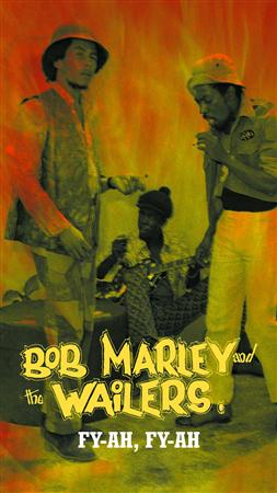 Bob Marley - Fy-Ah Fy-Ah: The Jad Masters 1967-1970 Disc 2 - Zortam Music