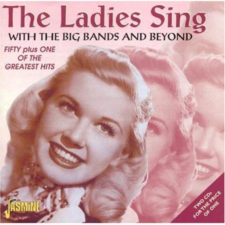 Doris Day - The Ladies Sing With The Big Bands And Beyond - 1 - Zortam Music