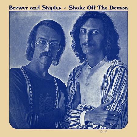 Brewer and Shipley - Shake Off The Demon - Zortam Music
