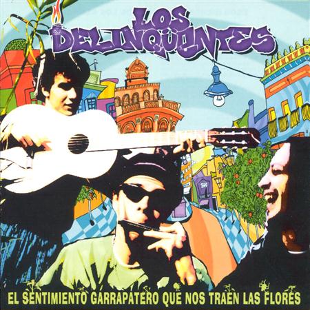 Los Delinquentes - A La Luz Del Lorenzo (Album Version) Lyrics - Zortam Music