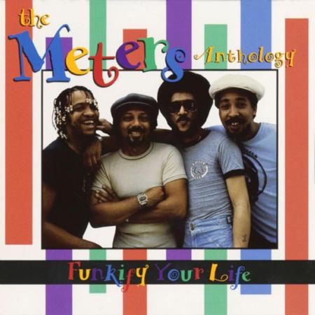 The Meters - Funkify Your Life: The Meters - Zortam Music