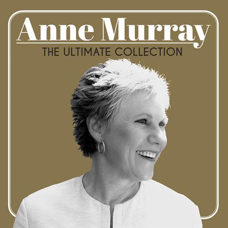 Anne Murray - The Ultimate Collection (Deluxe Edition) - Zortam Music