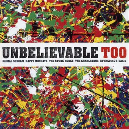 Oasis - Unbelievable Too [disc 1] - Zortam Music
