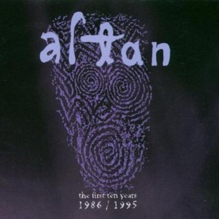 Altan - The First Ten Years 1986-1995 - Zortam Music