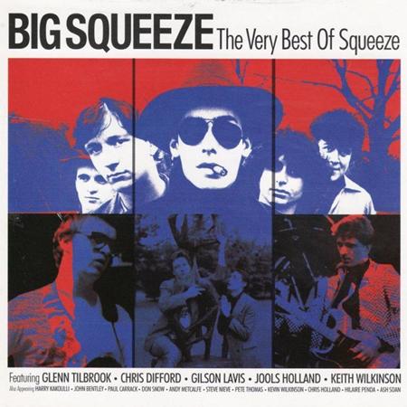 Squeeze - Big Squeeze The Very Best Of Squeeze [disc 1] - Zortam Music
