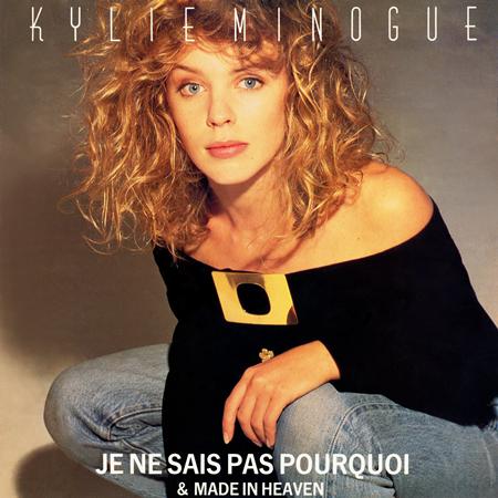 Kylie Minogue - Je Ne Sais Pas Pourquoi - Zortam Music