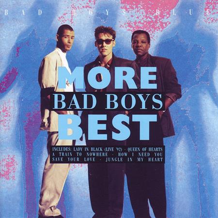 Bad Boys Blue - You