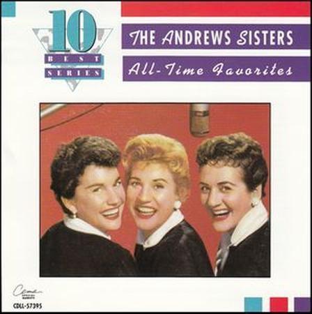 Andrews Sisters - All-Time Favorites - Zortam Music