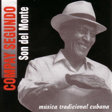 Compay Segundo - Son del Monte [Sonodisc] - Zortam Music