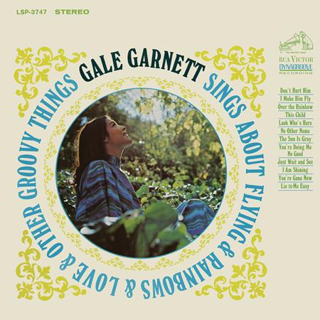 Gale Garnett - Gale Garnett Sings About Flying & Rainbows & Love & Other Groovy Things - Zortam Music