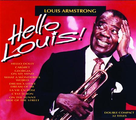 Louis Armstrong - Hello Louis! (Disc 2) - Zortam Music