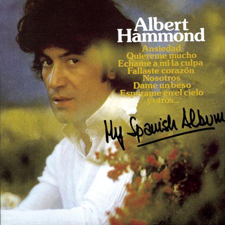 ALBERT HAMMOND - 17.Albert Hammond-Ansiedad -.mp3 Lyrics - Zortam Music