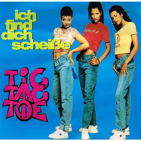 Tic Tac Toe - Ich find dich scheisse - Zortam Music