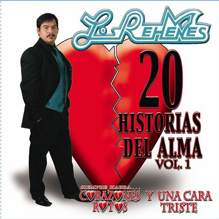Los Rehenes - 20 Historias del Alma - Zortam Music