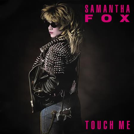 SAMANTHA FOX - Touch Me (I Want Your Body) [M - Zortam Music