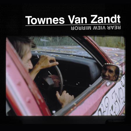 Townes Van Zandt - White Freightliner Blues Lyrics - Zortam Music