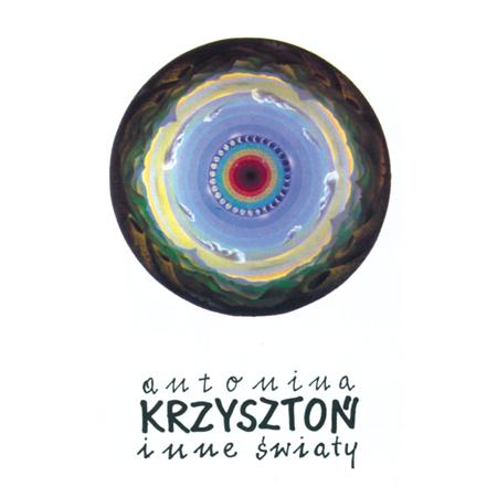 Antonina Krzyszton - Inne swiaty - Zortam Music