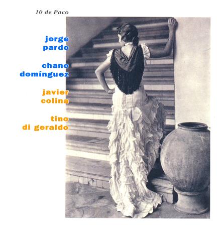 Chano Dominguez - 10 de Paco (con Jorge Pardo) - Zortam Music