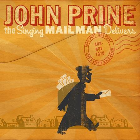 John Prine - The Singing Mailman Delivers [Disc 1] - Zortam Music