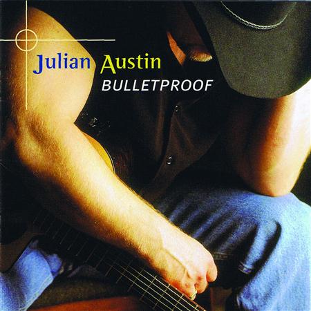 Julian Austin - Bulletproof - Zortam Music