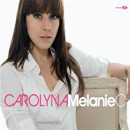 Melanie C - Carolyna (radio edit) Lyrics - Zortam Music