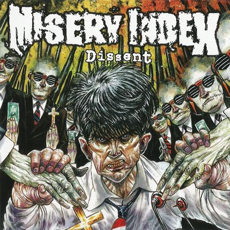 Misery Index - Dissent - Zortam Music