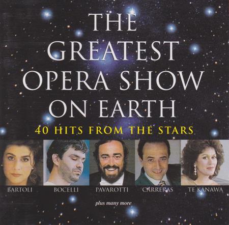 Kiri Te Kanawa - Greatest Opera Show On Earth [Disc 1] - Zortam Music