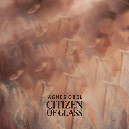 Agnes Obel - Citizen Of Glass Lyrics - Zortam Music