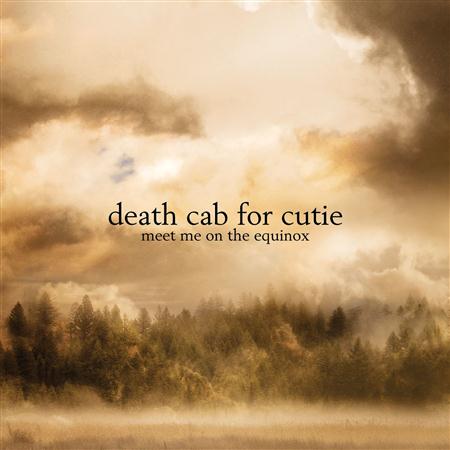 Death Cab For Cutie - Meet Me on the Equinox (soundt Lyrics - Zortam Music
