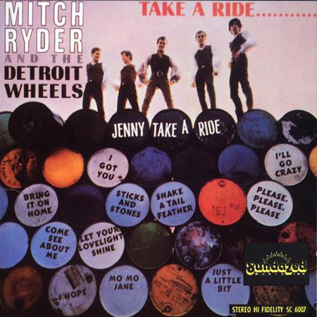 Mitch Ryder & the Detroit Wheels - Take A Ride... - Zortam Music