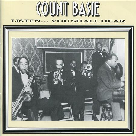 Count Basie - Listen... You Shall Hear - Zortam Music