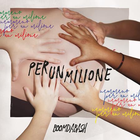 BoomDaBash - Per Un Milione - Zortam Music
