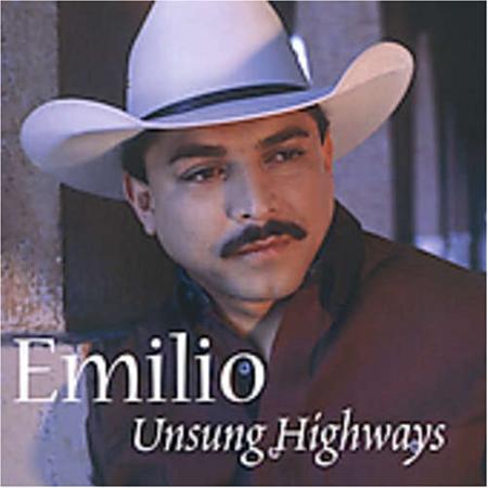 emilio navaira - Unsung Highways - Zortam Music