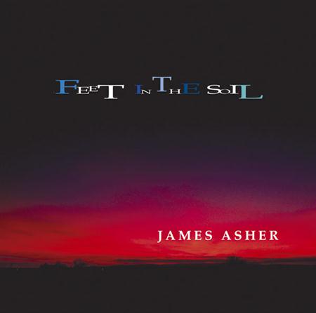 James Asher - Feet In The Soil - Zortam Music