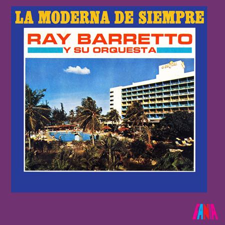 Ray Barretto - La Moderna De Siempre - Zortam Music