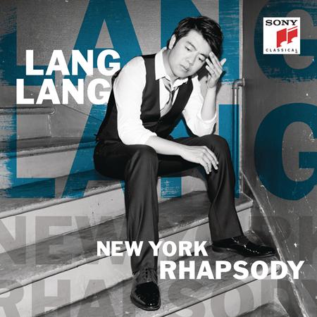 Lang Lang - New York Rhapsody - Zortam Music