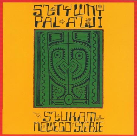 Sztywny Pal Azji - Szukam Nowego Siebie - Zortam Music