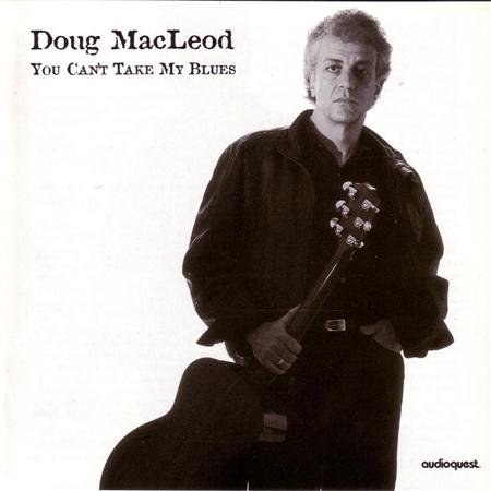 Doug Macleod - You Can