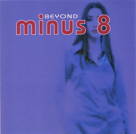 Minus 8 - Beyond - Zortam Music