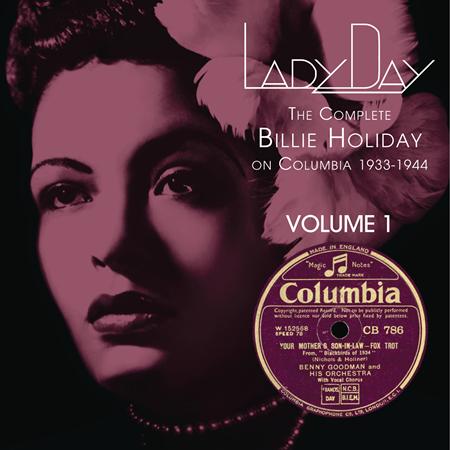 Billie Holiday and Her Orchestra - Lady Day The Complete Billie Holiday On Columbia 1933-1944 [disc 01] - Zortam Music