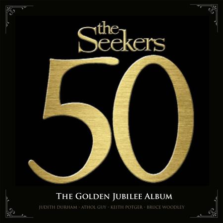 Judith Durham & The Seekers - 50 The Golden Jubilee Album [disc 1] - Zortam Music