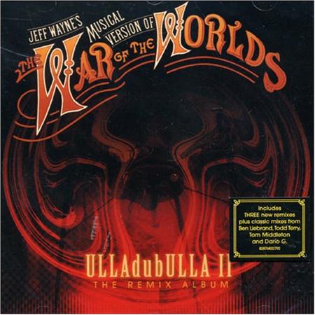 Ben Liebrand - The War Of The Worlds - Ulladubulla Ii The Remix Album - Zortam Music