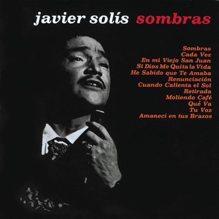 Javier Solis - Cada Vez Lyrics - Zortam Music