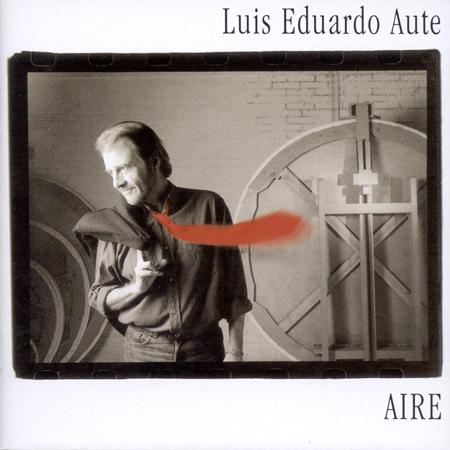 Luis Eduardo Aute - Aire - Zortam Music
