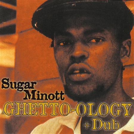 Sugar Minott - Ghetto-Ology - Zortam Music