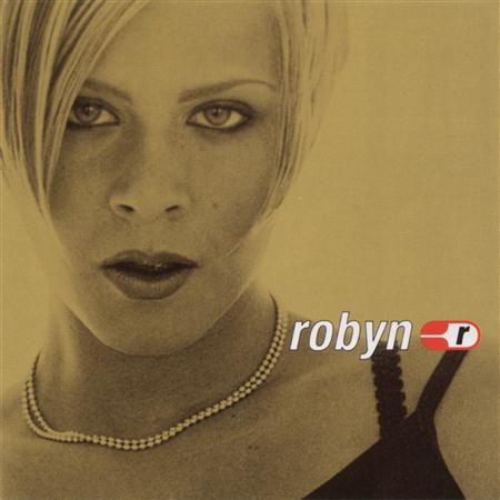 Robyn - Do You Really Want Me (Show Re Lyrics - Zortam Music