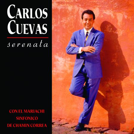 Carlos Cuevas - Serenata - Zortam Music