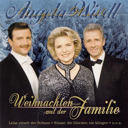 Angela Wiedl - Weihnachten Mit Der Familie - Zortam Music