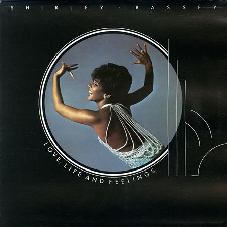 Shirley Bassey - Love, Life And Feelings - Zortam Music